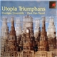 Huelgas Ensemble, Paul Van Nevel - Utopia Triumphans - The Great Polyphony Of The Renaissance